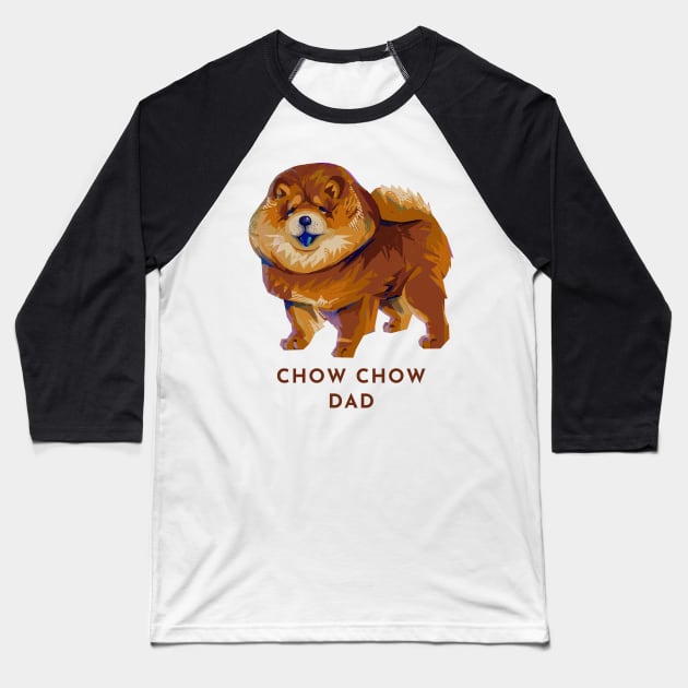 Cute Modern Chow Chow Dog Doggo Puppy - Chow Chow Dad Baseball T-Shirt by banditotees